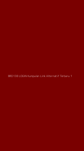 Tampilan Antarmuka Aplikasi Bro138 Login Kumpulan Link Alternatif Terbaru - 1