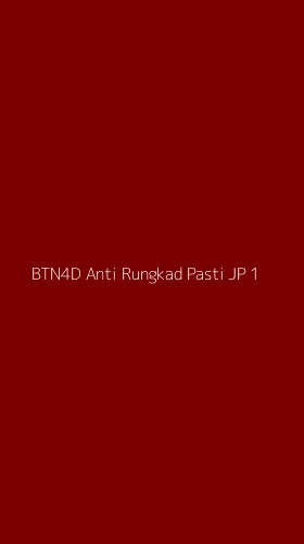 Tampilan Antarmuka Aplikasi Btn4d Anti Rungkad Pasti Jp - 1