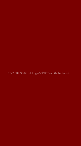 Tampilan Antarmuka Aplikasi Btv 168 Login Link Login Sbobet Mobile Terbaru - 4