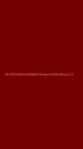 Tampilan Antarmuka Aplikasi Btv168 Login Alternatif Pembersih Ram Otomatis - 3