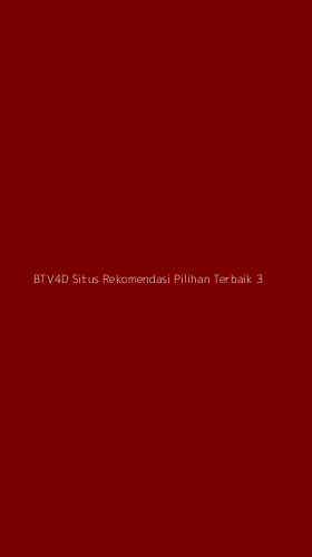 Tampilan Antarmuka Aplikasi Btv4d Situs Rekomendasi Pilihan Terbaik - 3