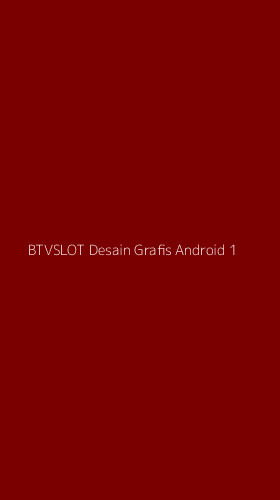 Tampilan Antarmuka Aplikasi Btvslot Desain Grafis Android - 1