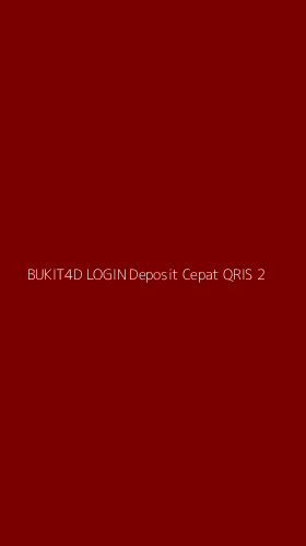 Tampilan Antarmuka Aplikasi Bukit4d Login Deposit Cepat Qris - 2