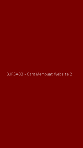 Tampilan Antarmuka Aplikasi BURSA88 - Cara Membuat Website - 2