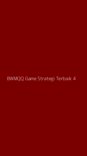 Tampilan Antarmuka Aplikasi Bwmqq Game Strategi Terbaik - 4