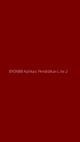 Tampilan Antarmuka Aplikasi Byon88 Aplikasi Pendidikan Lite - 2