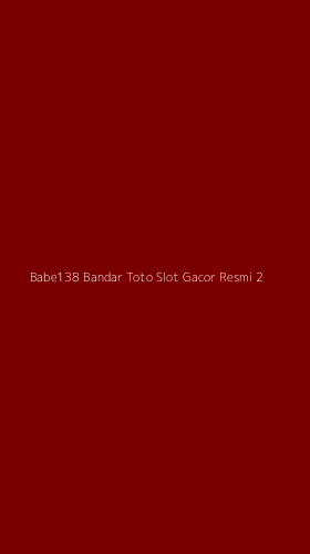 Tampilan Antarmuka Aplikasi Babe138 Bandar Toto Slot Gacor Resmi - 2