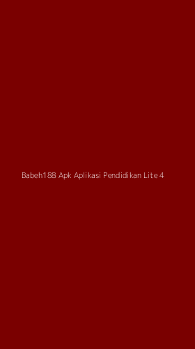 Tampilan Antarmuka Aplikasi Babeh188 Apk Aplikasi Pendidikan Lite - 4