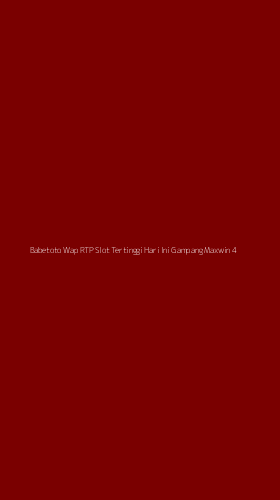Tampilan Antarmuka Aplikasi Babetoto Wap Rtp Slot Tertinggi Hari Ini Gampang Maxwin - 4