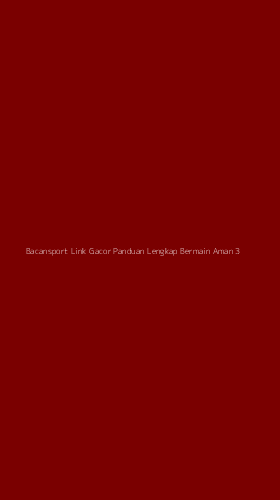Tampilan Antarmuka Aplikasi Bacansport Link Gacor Panduan Lengkap Bermain Aman - 3