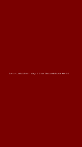 Tampilan Antarmuka Aplikasi Background Mahjong Ways 2 Situs Slot Modal Awal Kecil - 4