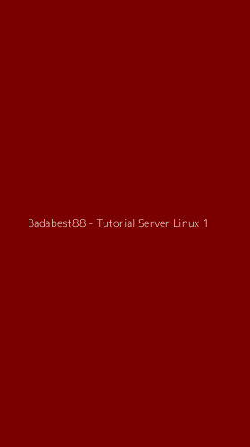 Tampilan Antarmuka Aplikasi Badabest88 - Tutorial Server Linux - 1