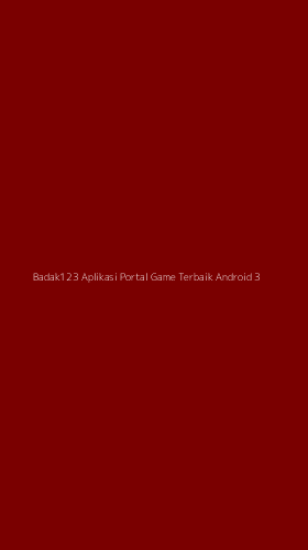 Tampilan Antarmuka Aplikasi Badak123 Aplikasi Portal Game Terbaik Android - 3