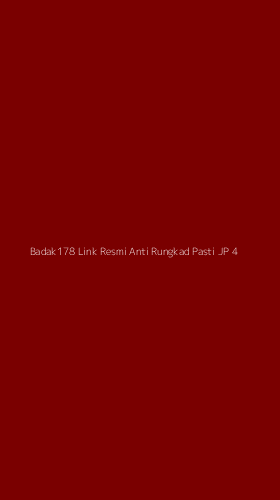 Tampilan Antarmuka Aplikasi Badak178 Link Resmi Anti Rungkad Pasti Jp - 4