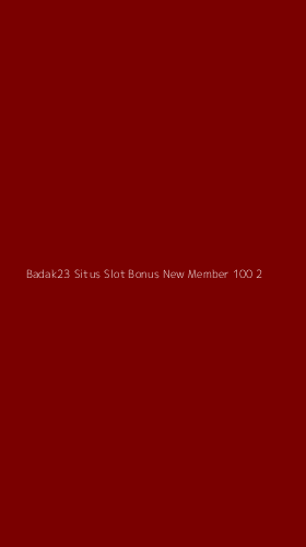 Tampilan Antarmuka Aplikasi Badak23 Situs Slot Bonus New Member 100 - 2