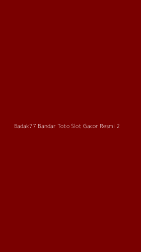 Tampilan Antarmuka Aplikasi Badak77 Bandar Toto Slot Gacor Resmi - 2