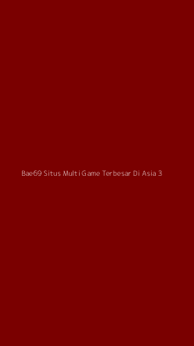 Tampilan Antarmuka Aplikasi Bae69 Situs Multi Game Terbesar Di Asia - 3