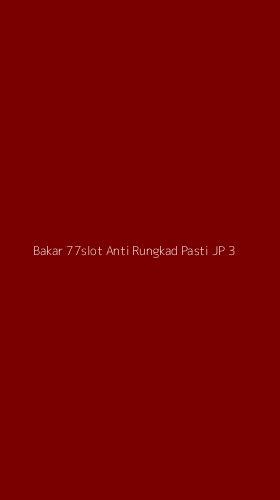 Tampilan Antarmuka Aplikasi Bakar 77slot Anti Rungkad Pasti Jp - 3