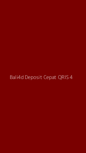 Tampilan Antarmuka Aplikasi Bali4d Deposit Cepat Qris - 4