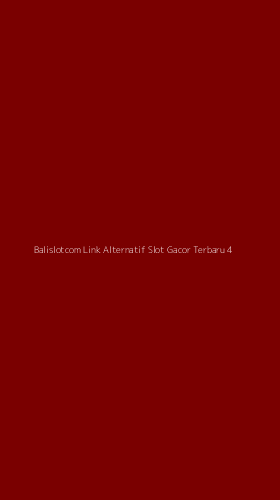Tampilan Antarmuka Aplikasi Balislotcom Link Alternatif Slot Gacor Terbaru - 4
