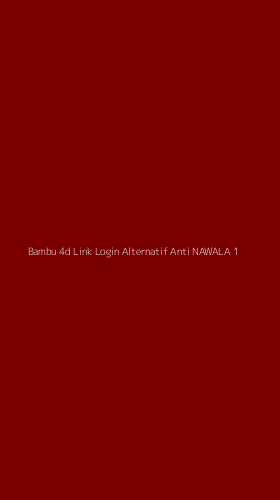 Tampilan Antarmuka Aplikasi Bambu 4d Link Login Alternatif Anti Nawala - 1