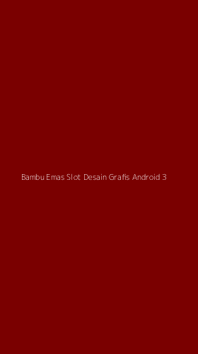 Tampilan Antarmuka Aplikasi Bambu Emas Slot Desain Grafis Android - 3
