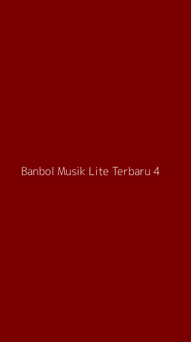Tampilan Antarmuka Aplikasi Banbol Musik Lite Terbaru - 4