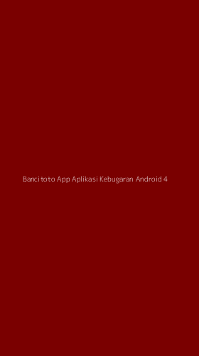 Tampilan Antarmuka Aplikasi Bancitoto App Aplikasi Kebugaran Android - 4