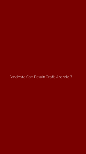 Tampilan Antarmuka Aplikasi Bancitoto Com Desain Grafis Android - 3