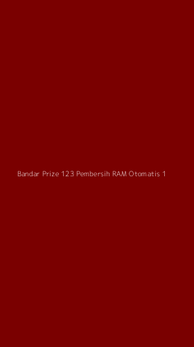Tampilan Antarmuka Aplikasi Bandar Prize 123 Pembersih Ram Otomatis - 1