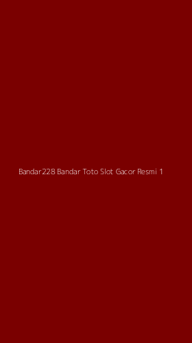 Tampilan Antarmuka Aplikasi Bandar228 Bandar Toto Slot Gacor Resmi - 1