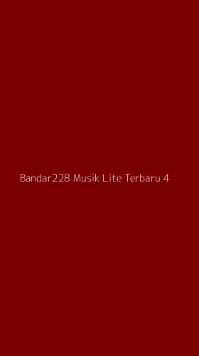 Tampilan Antarmuka Aplikasi Bandar228 Musik Lite Terbaru - 4