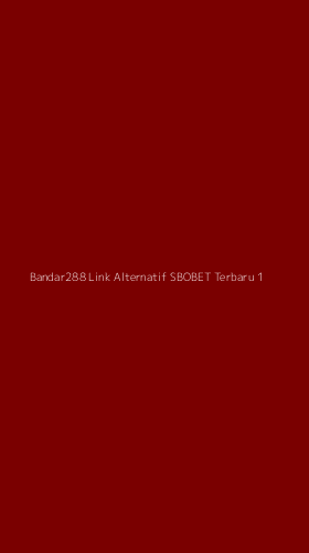Tampilan Antarmuka Aplikasi Bandar288 Link Alternatif Sbobet Terbaru - 1