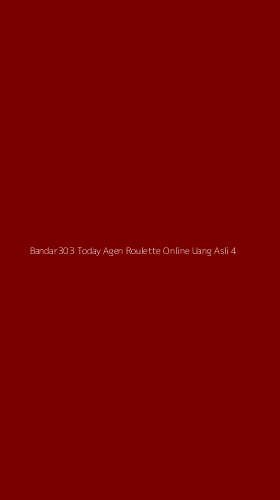 Tampilan Antarmuka Aplikasi Bandar303 Today Agen Roulette Online Uang Asli - 4