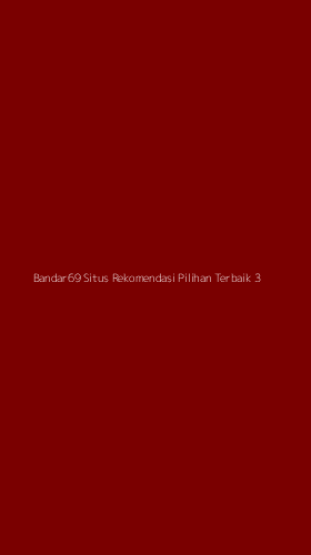 Tampilan Antarmuka Aplikasi Bandar69 Situs Rekomendasi Pilihan Terbaik - 3