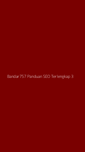 Tampilan Antarmuka Aplikasi Bandar757 Panduan Seo Terlengkap - 3
