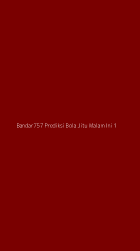 Tampilan Antarmuka Aplikasi Bandar757 Prediksi Bola Jitu Malam Ini - 1