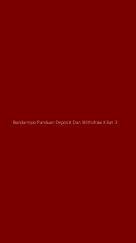 Tampilan Antarmuka Aplikasi Bandarmpo Panduan Deposit Dan Withdraw Kilat - 3