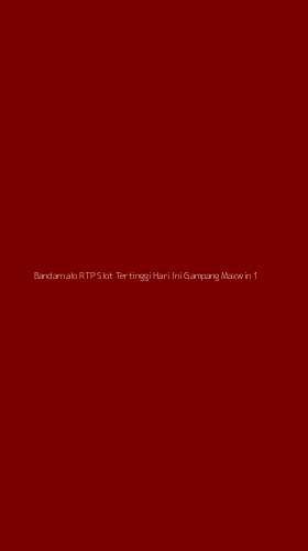 Tampilan Antarmuka Aplikasi Bandarnalo Rtp Slot Tertinggi Hari Ini Gampang Maxwin - 1