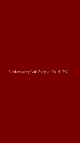 Tampilan Antarmuka Aplikasi Bandarsakong Anti Rungkad Pasti Jp - 2