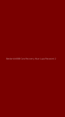 Tampilan Antarmuka Aplikasi Bandarslot888 Cara Recovery Akun Lupa Password - 2