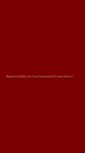 Tampilan Antarmuka Aplikasi Bandartoto666 Com Cara Download Apk Game Resmi - 1