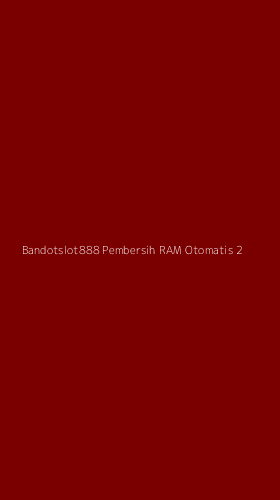 Tampilan Antarmuka Aplikasi Bandotslot888 Pembersih Ram Otomatis - 2