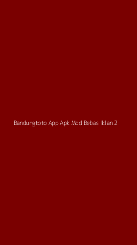 Tampilan Antarmuka Aplikasi Bandungtoto App Apk Mod Bebas Iklan - 2