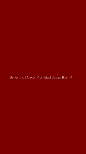 Tampilan Antarmuka Aplikasi Baner Slot Gacor Apk Mod Bebas Iklan - 4