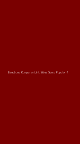 Tampilan Antarmuka Aplikasi Bangbona Kumpulan Link Situs Game Populer - 4