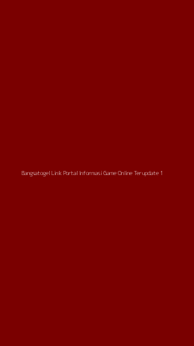 Tampilan Antarmuka Aplikasi Bangsatogel Link Portal Informasi Game Online Terupdate - 1