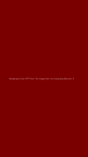 Tampilan Antarmuka Aplikasi Bangtogel Com Rtp Slot Tertinggi Hari Ini Gampang Maxwin - 3