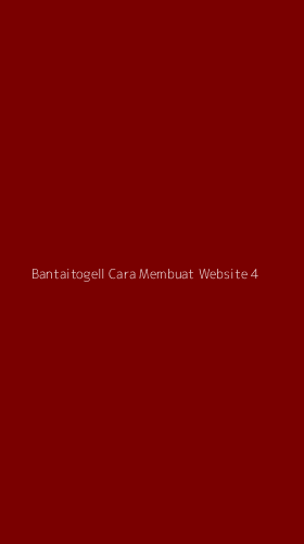 Tampilan Antarmuka Aplikasi Bantaitogell Cara Membuat Website - 4