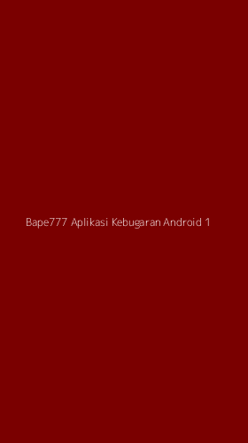 Tampilan Antarmuka Aplikasi Bape777 Aplikasi Kebugaran Android - 1